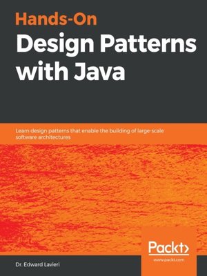 cover image of Hands-On Design Patterns with Java